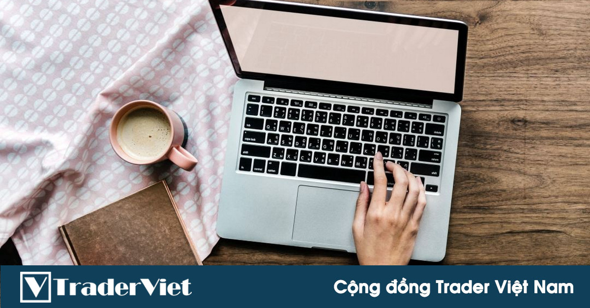 6 vấn đề mà trader quan tâm bậc nhất khi chọn một hệ thống giao dịch chất lượng