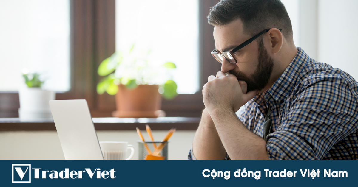 Tâm lý "cạn cảm hứng giao dịch" của các trader và hướng giải quyết!