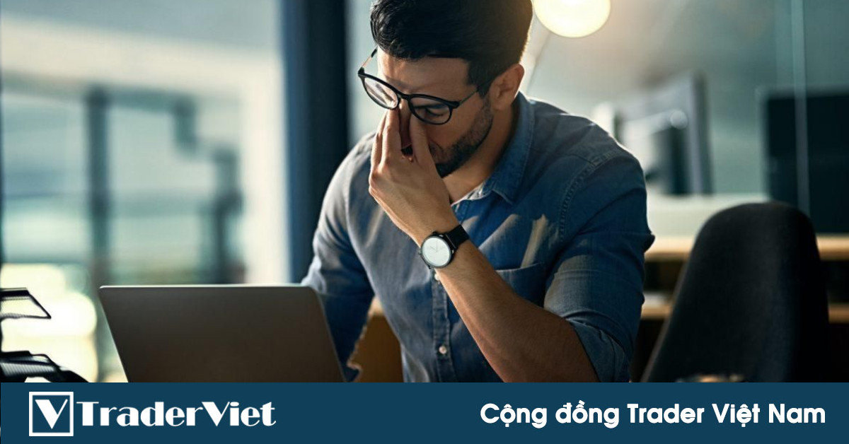 Nếu trader không giữ được sự kiên nhẫn, hãy làm ngay 3 điều này sẽ thấy sự khác biệt