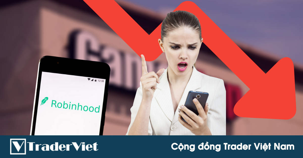 Tin nóng tài chính đầu ngày 29/01 - Các công ty môi giới ngăn chặn lệnh mua cổ phiếu GameStop khiến giá sụt giảm mạnh!