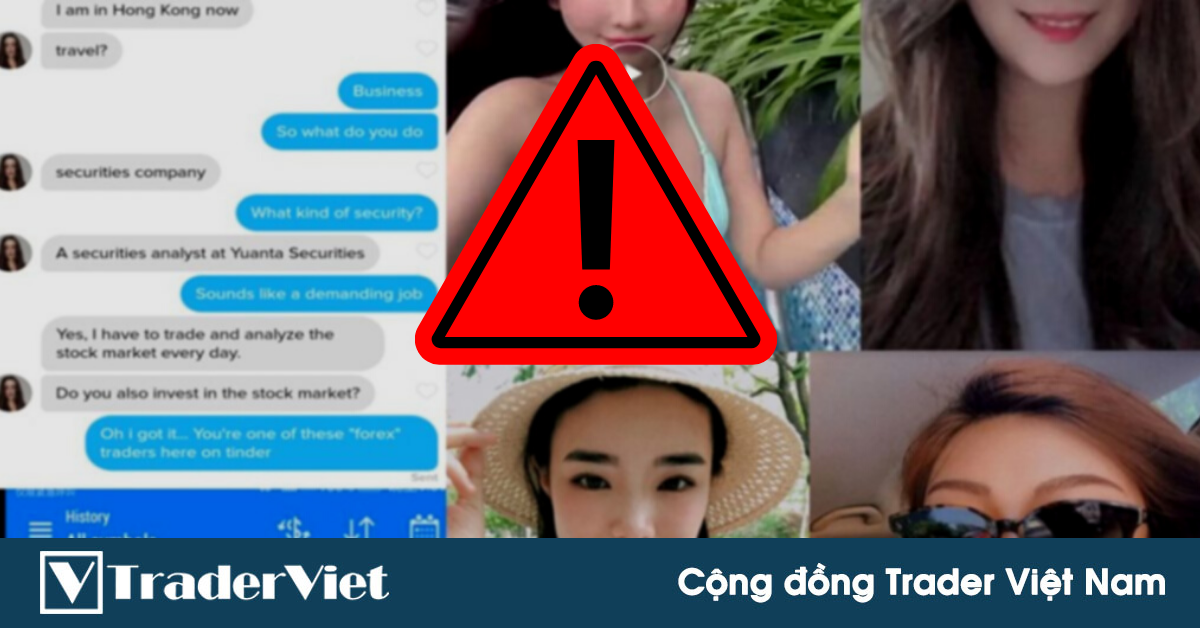 Câu chuyện LỪA ĐẢO FOREX qua ứng dụng hẹn hò