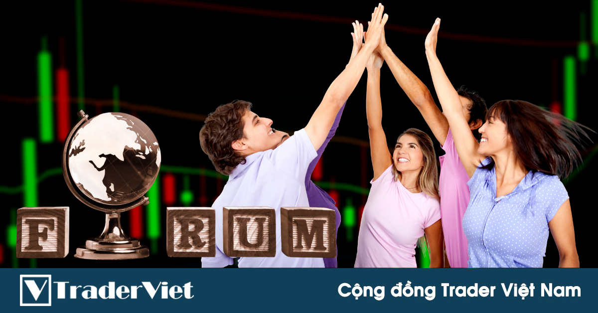 Top 10 diễn đàn trading "xịn sò", có lượng trader tham gia ĐÔNG NHẤT hiện nay!