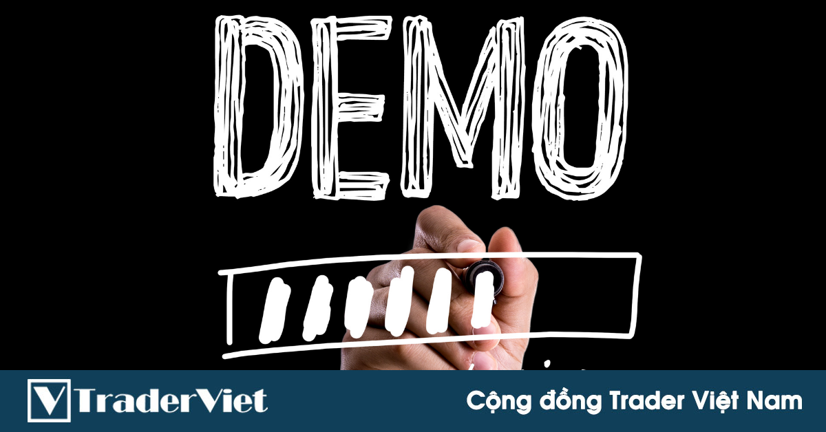 3 phương pháp giúp bạn giao dịch tài khoản "demo" như tài khoản "real"