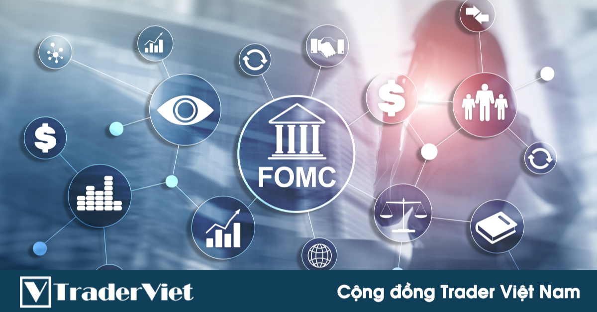 Chúng ta có thể kỳ vọng điều gì từ Cuộc họp FOMC diễn ra vào rạng sáng mai?