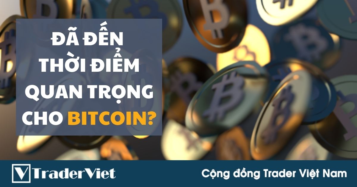 Phân tích Bitcoin ngày 30/05 - Tín hiệu suy yếu ở thời điểm quan trọng