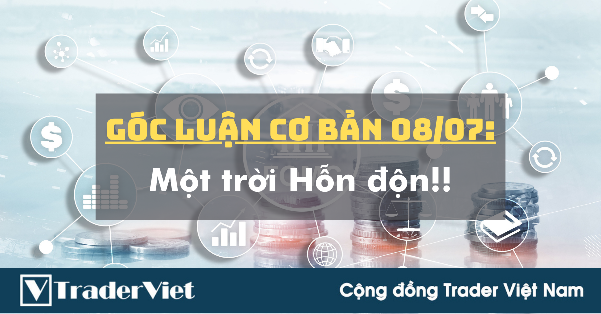 Góc Luận Cơ Bản 08/07: Anh Pow đi rồi, để lại một trời Hỗn độn!!