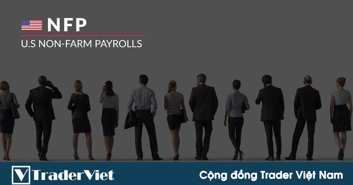 Đánh giá trước Non-farm payrolls (NFP) tháng 8: Không nhiều sự lạc quan