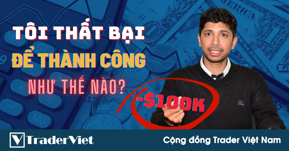 Tôi Đã THẤT BẠI Như Thế Nào Để Đạt Được THÀNH CÔNG Trên Thị Trường?
