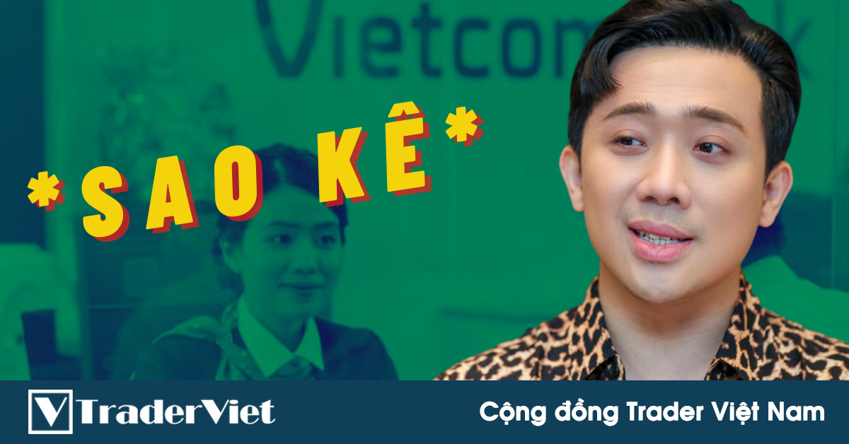 Điểm nóng MXH 08/09 - Cộng đồng Trader Việt Nam: Tới công chuyện với SAO KÊ!