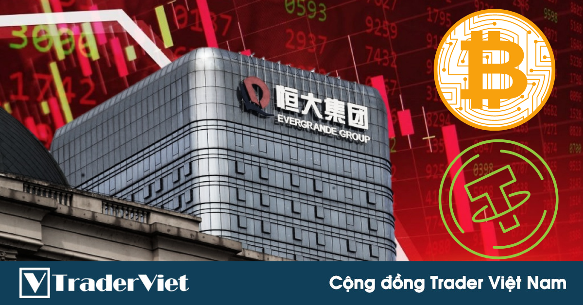 “Bong bóng nhà đất” Evergrande có nguy cơ vỡ, ảnh hưởng thế nào đến Bitcoin và tiền mã hóa?