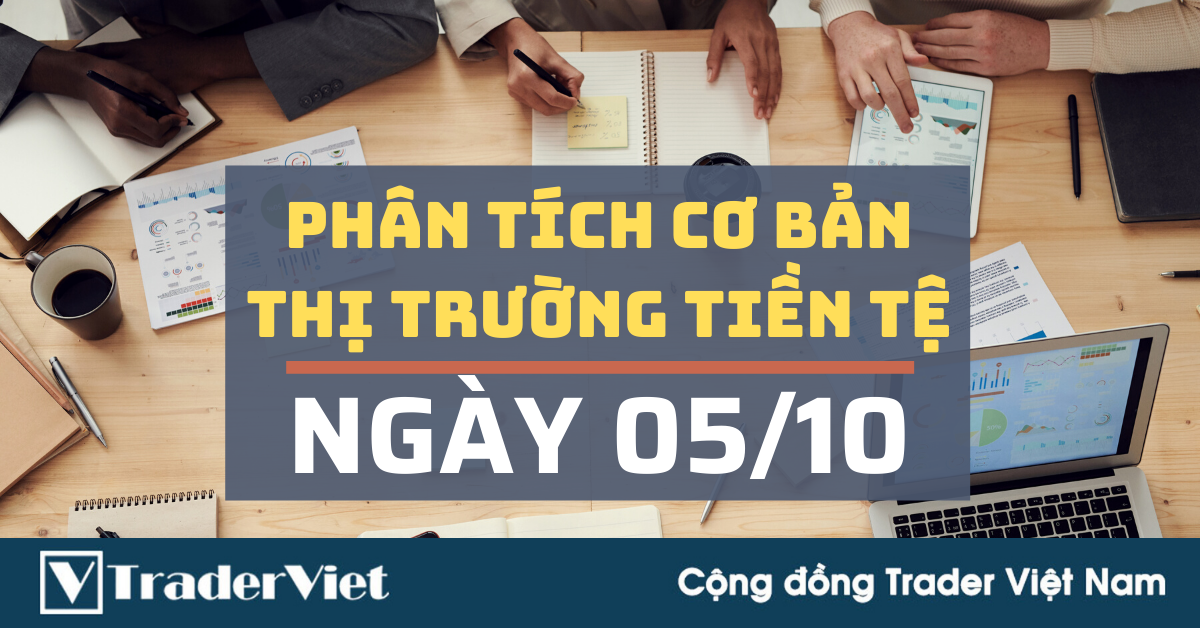 Phân tích cơ bản Forex hôm nay (05/10) - Điểm nóng đến từ các NHTW và báo cáo việc làm