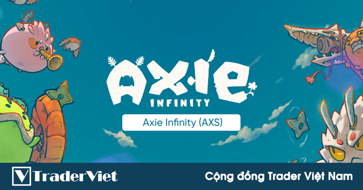 Hôm nay trade coin gì? - Ngày 28/10: Đặt cược vào AXS?