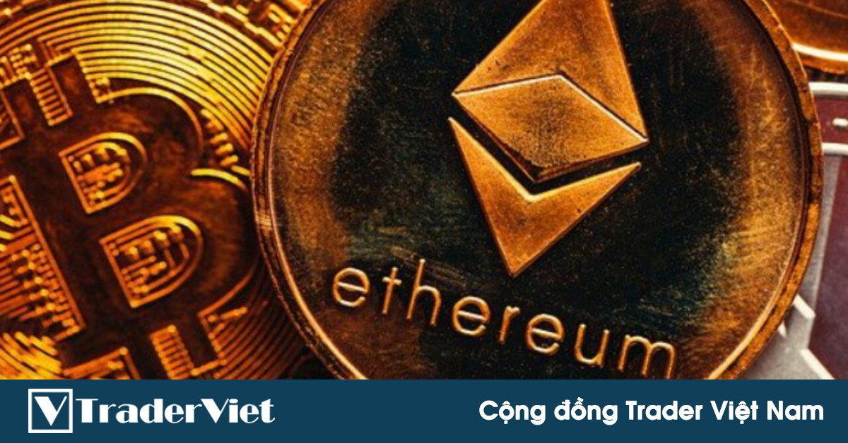 Tin nóng tài chính đầu ngày 30/12 - Ether đánh bại Bitcoin vào năm 2021 và xu hướng này có thể tiếp tục vào năm 2022!
