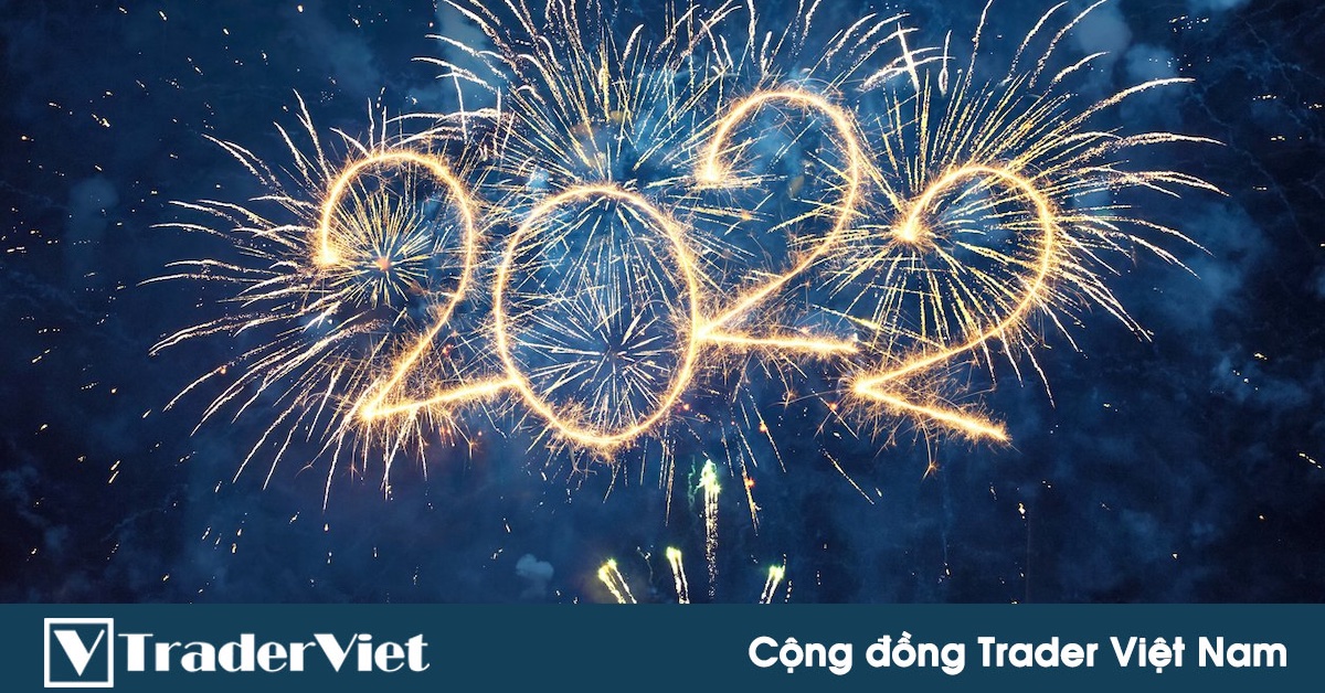 Tiêu điểm phiên Mỹ 31/12: Tạm biệt 2021!