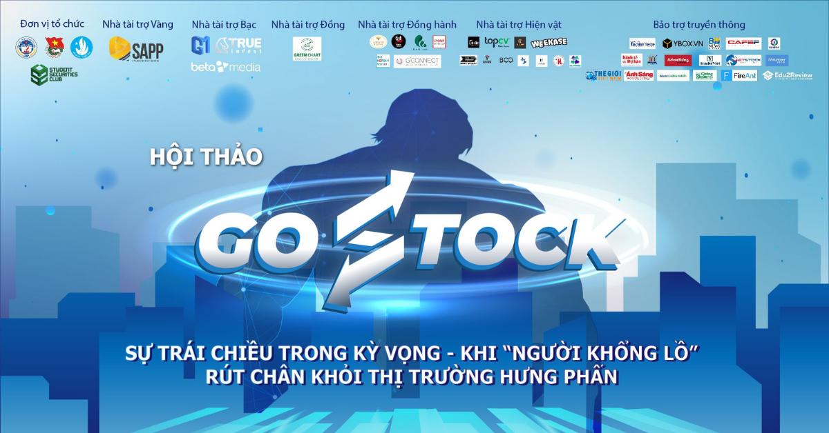 Hội Thảo Go Stock 2022 Thu Hút Gần 3000 Đơn Đăng Ký Tham Dự
