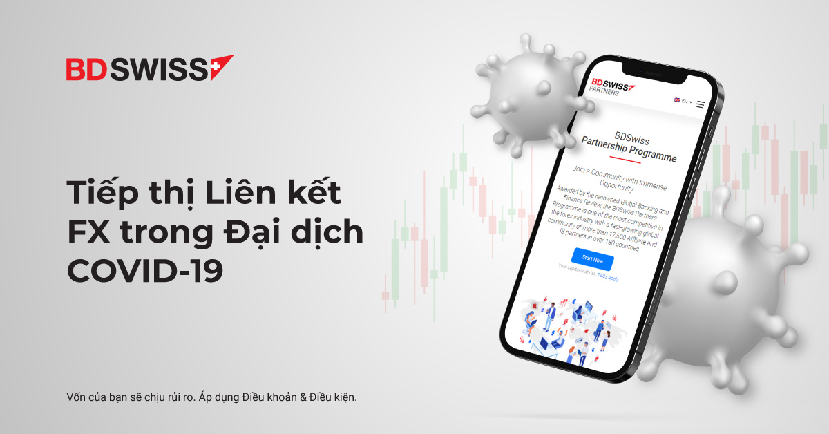 Thành công với tư cách là Đối tác của BDSwiss trong Đại dịch COVID-19