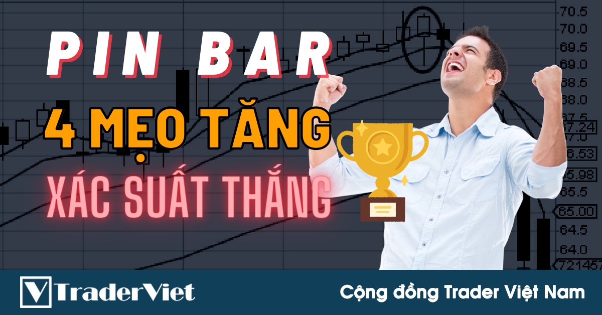4 Mẹo Giao Dịch Nến Pin Bar Cho Xác Suất Thắng Cao