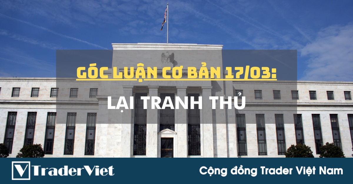 Góc luận Cơ bản 17/03: Lại Tranh thủ