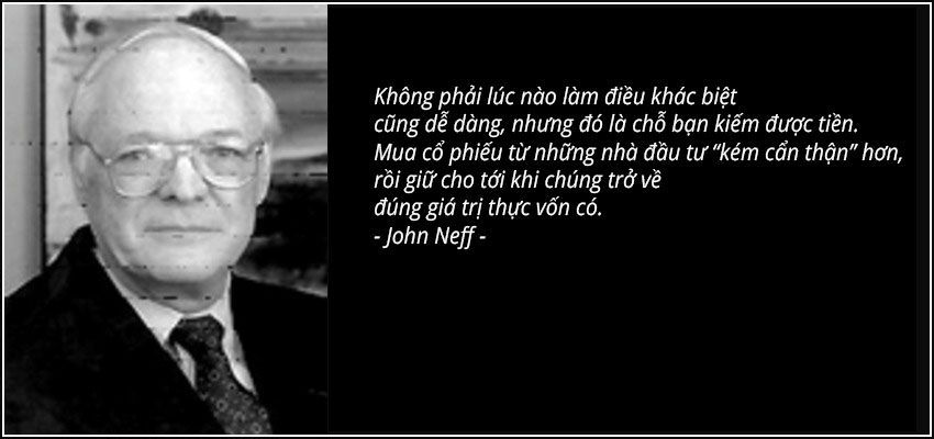 Top 20 Nhà Đầu Tư Vĩ Đại Nhất - John Neff